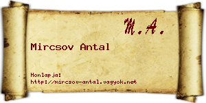 Mircsov Antal névjegykártya